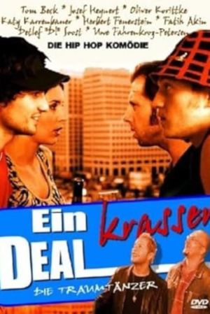 Ein krasser Deal's poster