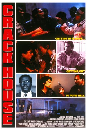 Crack House's poster