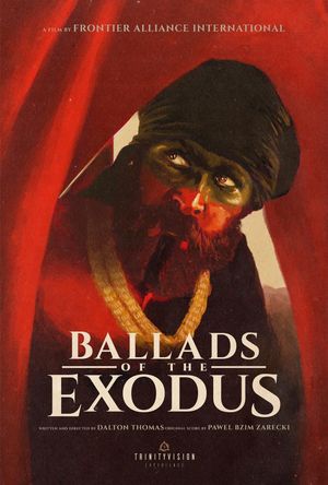 Ballads of the Exodus's poster