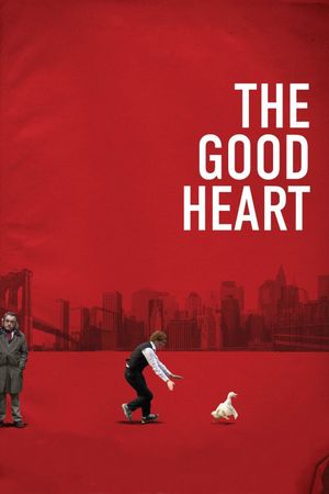 The Good Heart's poster