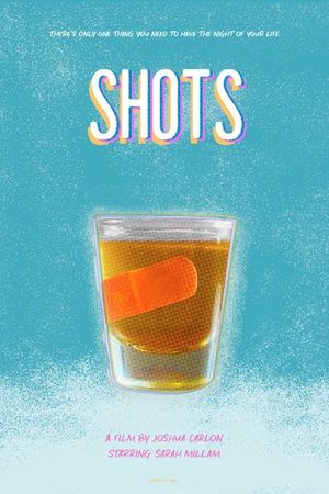 Shots's poster