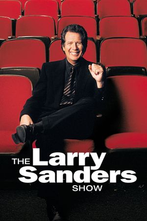 The Making Of 'The Larry Sanders Show''s poster