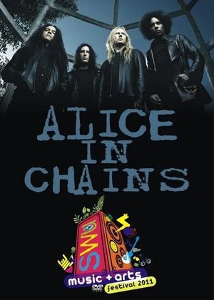 Alice in Chains: [2011] SWU Music & Arts Festival's poster