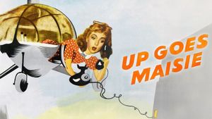 Up Goes Maisie's poster