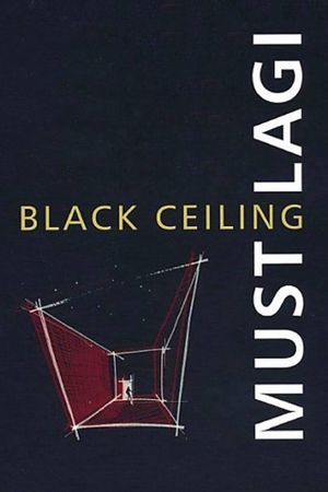 Black Ceiling's poster