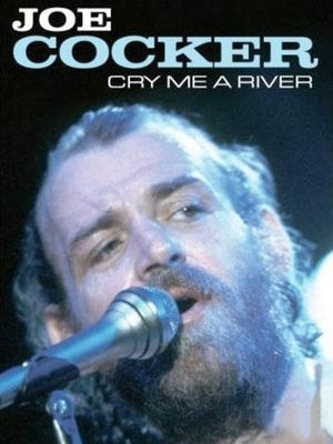 Joe Cocker - Cry Me a River's poster