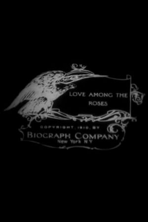 Love Among the Roses's poster