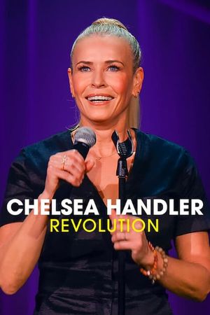 Chelsea Handler: Revolution's poster