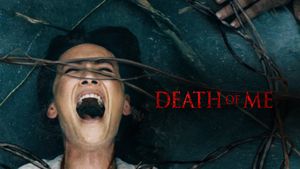Death of Me's poster