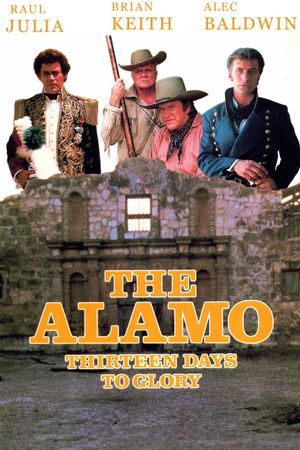 The Alamo: Thirteen Days to Glory's poster