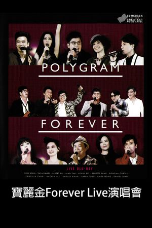 Polygram Forever Live 2013's poster