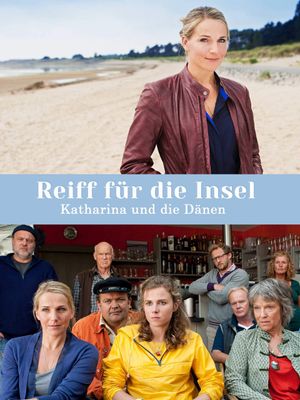 Reiff für die Insel – Katharina und die Dänen's poster
