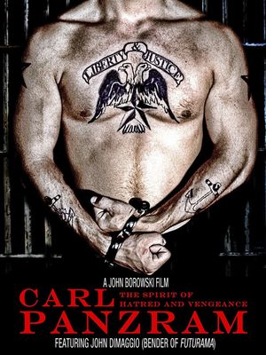 Carl Panzram: The Spirit of Hatred and Vengeance's poster