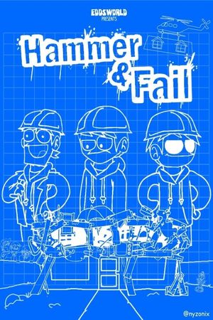 Hammer & Fail's poster