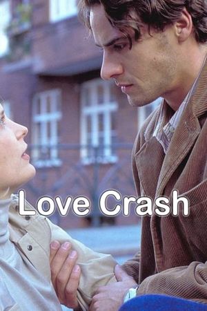 Love Crash's poster