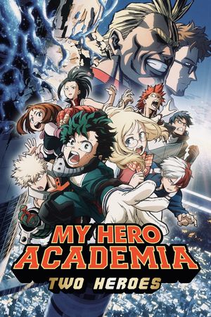 My Hero Academia: Two Heroes's poster