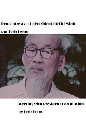 Meeting with President Ho Chi Minh's poster
