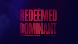 The Redeemed and the Dominant: Fittest on Earth's poster