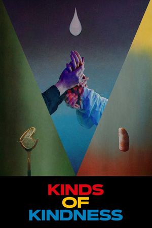 Kinds of Kindness's poster