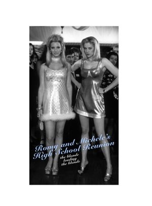 Romy and Michele's High School Reunion's poster