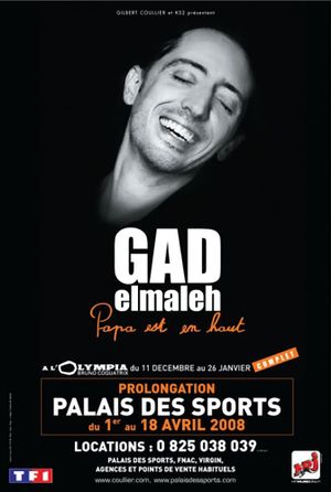 Gad Elmaleh: Papa est en haut's poster