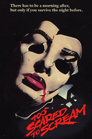 Too Scared to Scream's poster