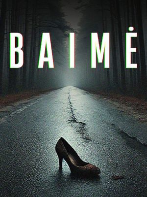 Baimė's poster