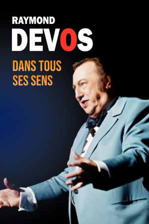 Raymond Devos dans tous les sens's poster