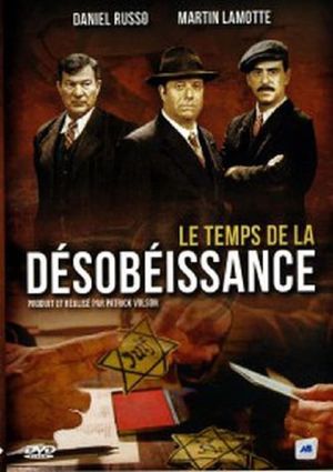 Le temps de la désobéissance's poster