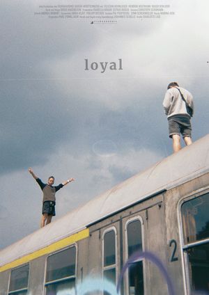 loyal's poster