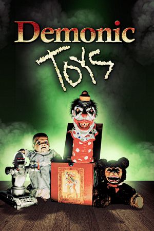 Demonic Toys's poster