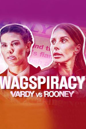 Wagspiracy: Vardy v Rooney's poster