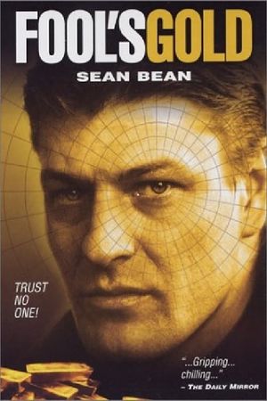 Fool's Gold: The Story Of The Brink's Mat Robbery's poster