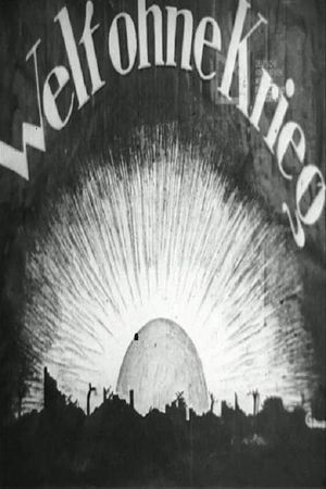 Kämpfende Gewalten oder Welt ohne Krieg's poster
