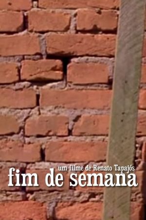 Fim de Semana's poster