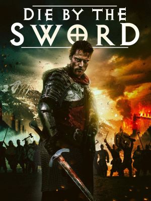 Die by the Sword's poster