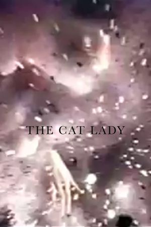 The Cat Lady's poster