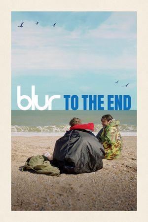Blur: To the End's poster