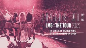 Little Mix: LM5 - The Tour Film's poster