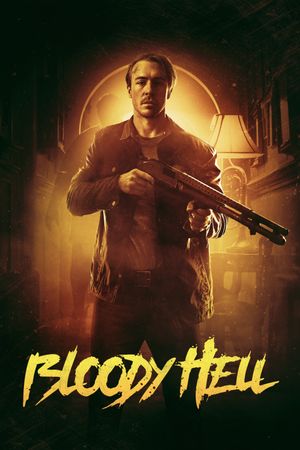 Bloody Hell's poster