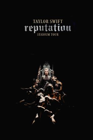 Taylor Swift: Reputation Stadium Tour's poster