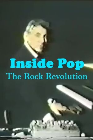 Inside Pop: The Rock Revolution's poster