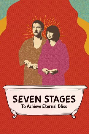 Seven Stages to Achieve Eternal Bliss's poster image