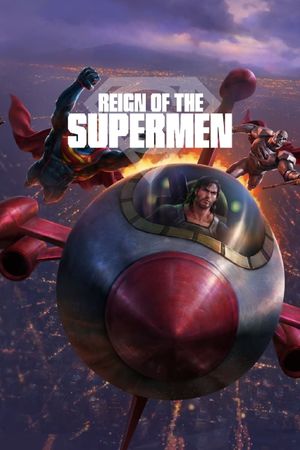 Reign of the Supermen's poster