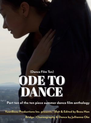 Ode to Dance - Dance Film Ten's poster