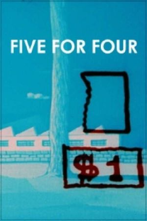 5 for 4's poster