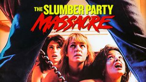 The Slumber Party Massacre's poster