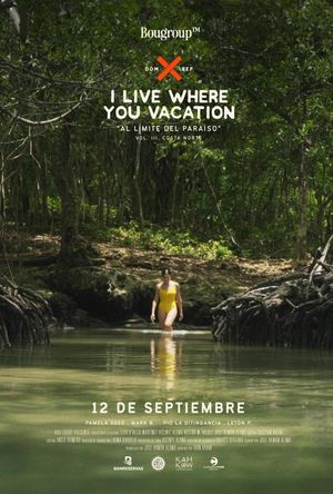 I Live Where You Vacation, Al Límite del Paraíso Vol. III. Costa Norte's poster