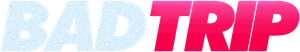 Bad Trip's poster