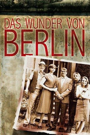 Das Wunder von Berlin's poster